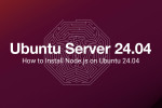 How to Install Node.js on Ubuntu 24.04